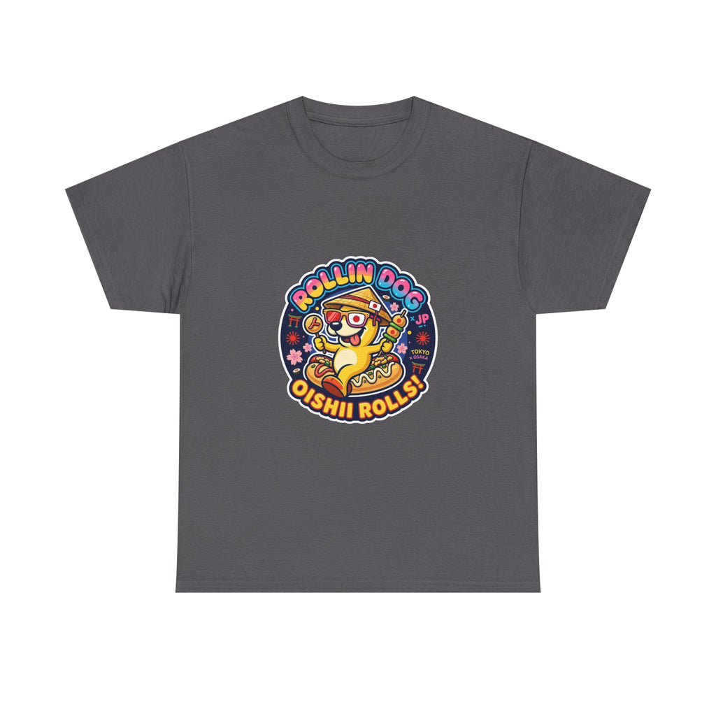 T-Shirt — "Rollin Dog Oishii Rolls" Cute Sushi Dog Graphic Tee