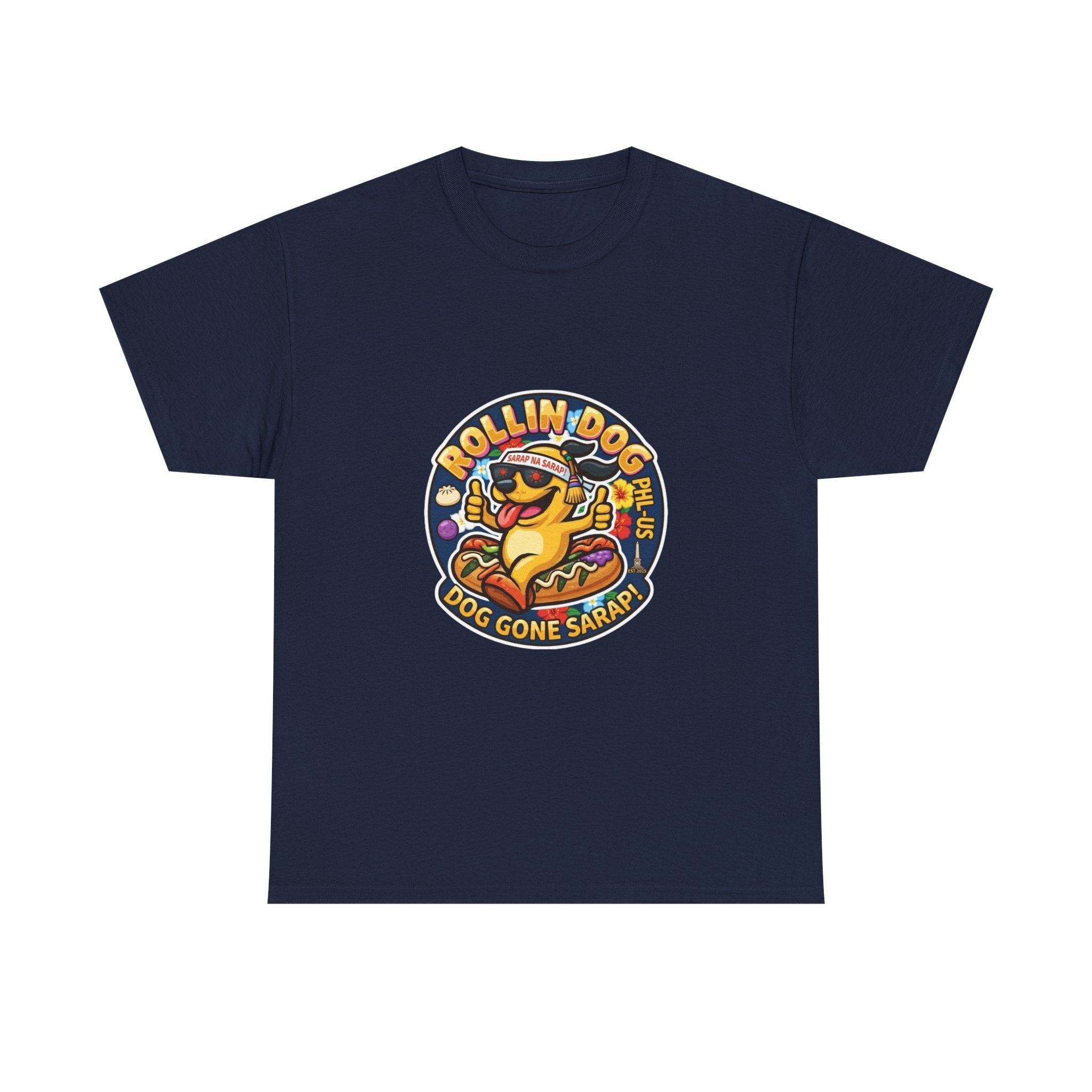 T-Shirt — "Rollin Dog" Hot Dog Graphic Tee (Dog Gone Saked!)